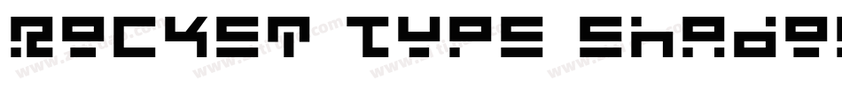 Rocket Type Shadow Italic字体转换